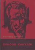 Kányádi Sándor - Dancing Embers