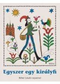 Dornbach Mária - Egyszer egy királyfi
