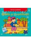 Bárcziné Sowa Halina  - ALADDIN ÉS A CSODALÁMPA - MATRICÁS MESEKIFESTŐ