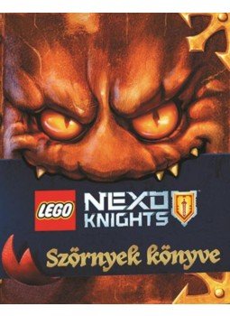 Mark Hoffmeier, John Derevlany - LEGO Nexo Knights - Szörnyek könyve Mark Hoffmeier, John Derevlany - LEGO Nexo Knights - Szörnyek könyve, Budapest 2016 antikvár könyv