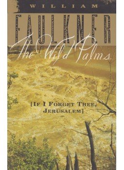 William Faulkner - The Wild Palms William Faulkner - The Wild Palms, New York 1995 antikvár könyv