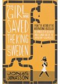 Jonas Jonasson - The Girl Who Saved the King of Sweden