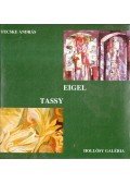 Fecske András - Eigel István, Tassy Klára (dedikált)