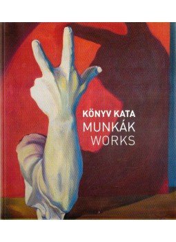 Révész Emese - Könyv Kata: Munkák (dedikált) Révész Emese - Könyv Kata: Munkák (dedikált), 2013 antikvár könyv