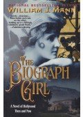 Mann, William J. - The Biograph Girl