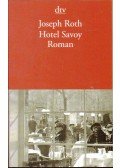 Joseph Roth - Hotel Savoy