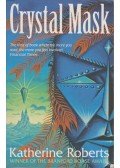 Roberts, Katherine - Crystal Mask
