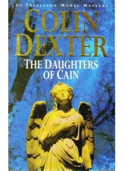Dexter, Colin - The Daughters of Cain Dexter, Colin - The Daughters of Cain, 1994 antikvár könyv