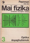 Sands, M.,Leighton, R. B.,Richard P. Feynman - Mai fizika 3.