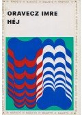 Oravecz Imre - Héj