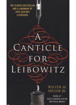 Miller, Walter M. Jr. - A Canticle for Leibowitz Miller, Walter M. Jr. - A Canticle for Leibowitz, New York 2007 antikvár könyv