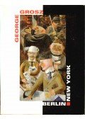 Schuster, Peter-Klaus (szerk.) - George Grosz