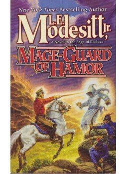 MODESITT, L. E. Jr - Mage-Guard of Hamor MODESITT, L. E. Jr - Mage-Guard of Hamor, London 2009 antikvár könyv
