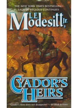MODESITT, L. E. Jr - Cyador's Heirs MODESITT, L. E. Jr - Cyador's Heirs, New York 2015 antikvár könyv