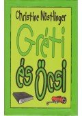 CHRISTINE NÖSTLINGER - Gréti és Öcsi
