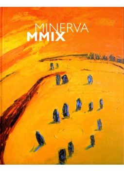 Szemadám György, Szakolczay Lajos, Wehner Tibor, Szüts Miklós, Szeifert Judit, Bretus Imre, Szlaukó László, Uhl Gabriella, Keserű Katalin - Minerva MMIX (dedikált) Szemadám György, Szakolczay Lajos, Wehner Tibor, Szüts Miklós, Szeifert Judit, Bretus Imre, Szlaukó László, Uhl Gabriella, Keserű Katalin - Minerva MMIX (dedikált), 2009 antikvár könyv