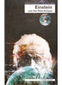 Coles, Peter - Einstein and the Total Eclipse Coles, Peter - Einstein and the Total Eclipse, 1999 antikvár könyv