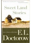 E. L. Doctorow - Sweet Land Stories