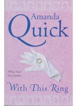 Amanda Quick - With This Ring Amanda Quick - With This Ring, London 2008 antikvár könyv