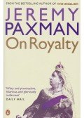 Paxman, Jeremy - On Royalty