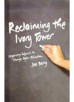 Berry, Joe - Reclaiming the Ivory Tower,  2005 antikvár könyv