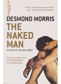 Desmond Morris - The Naked Man, London 2009 antikvár könyv