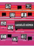 Borzák Tibor - Mesélő képek