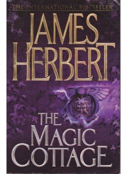 James Herbert - The Magic Cottage James Herbert - The Magic Cottage, London 2007 antikvár könyv