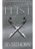 Raymond E. Feist - Silverthorn