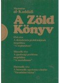 Muammar al-Kaddáfi - A Zöld Könyv