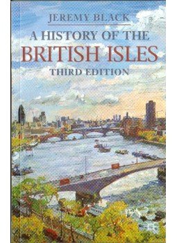 Szerk.: Jeremy Black - A History of the British Isles Szerk.: Jeremy Black - A History of the British Isles, 2012 antikvár könyv