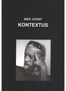 Bíró József - Kontextus Bíró József - Kontextus, null 0 antikvár könyv