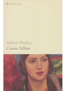 Huxley, Aldous Leonard - Crome Yellow Huxley, Aldous Leonard - Crome Yellow, London 2004 antikvár könyv