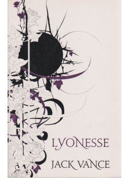 Vance, Jack - Lyonesse Vance, Jack - Lyonesse, 2008 antikvár könyv
