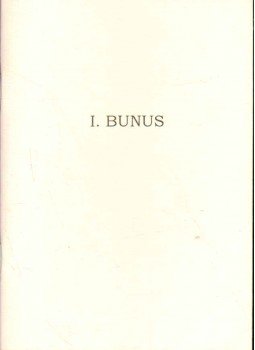Cserba Júlia - I. Bunus (dedikált) Cserba Júlia - I. Bunus (dedikált), 2014 antikvár könyv