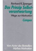 Sprenger, Reinhard K. - Das Prinzip Selbstverantwortung