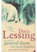 Lessing, Doris - The Story of General Dann and Mara's Daughter, Griot and the Snow Dog