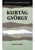 Varga Bálint András - KURTÁG GYÖRGY