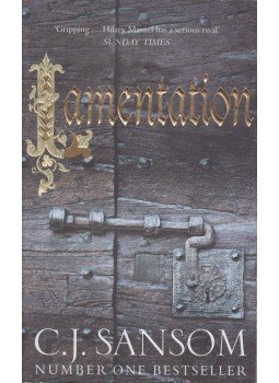 C. J. Sansom - Lamentation C. J. Sansom - Lamentation, London 2015 antikvár könyv