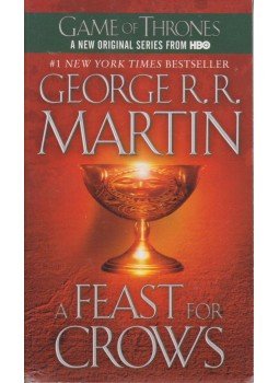George R. R. Martin - A Feast for Crows George R. R. Martin - A Feast for Crows, New York 2011 antikvár könyv