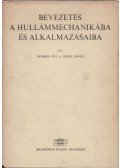 Dr. Gombás Pál,Dr. Kisdi Dávid - Bevezetés a hullámmechanikába és alkalmazásaiba