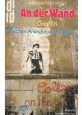 STAHL, JOHANNES (Hrsg.) - An der Wand - Graffiti