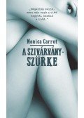 MONICA CARROT - A szivárványszürke