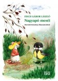 Fisch Gábor László - Nagyapó meséi