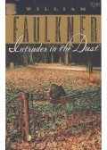 William Faulkner - Intruder in the Dust