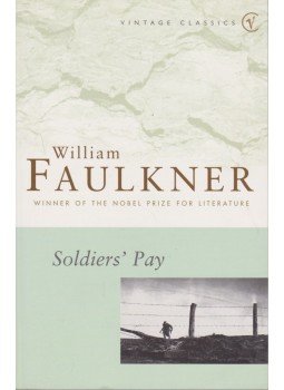 William Faulkner - Soldier's Pay William Faulkner - Soldier's Pay, London 2000 antikvár könyv