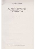 Glauber Andor - Az orthopaedia tankönyve