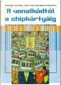 Allaga Gyula,Sárkány Márta,Avar Gábor,Jancsó Tamás,Melis György - A vonalkódtól a chipkártyáig