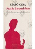 Szabó Géza - Ásatás Barguzinban