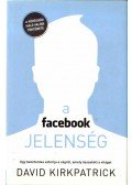 KIRKPATRICK, DAVID - A facebook-jelenség